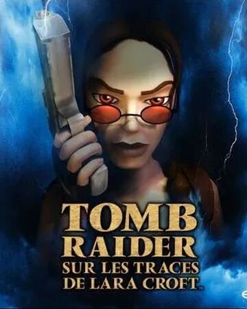 Tomb Raider 5 Sur Les Traces De Lara Croft Tomb Raider Wiki