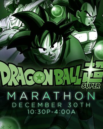 Dragon Ball Super Marathon December 2017 Toonami Wiki Fandom