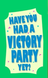 Victory Party sign