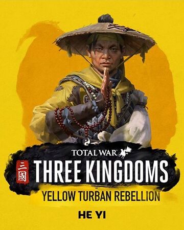 He Yi Total War Wiki Fandom