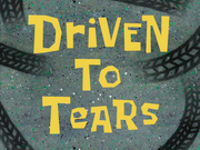 DriventoTearstitlecard