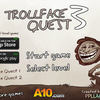 Trollface Quest 3 Trollface Quest Wikia Fandom