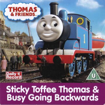 Sticky Toffee Thomas Busy Going Backwards Thomas The Tank Engine