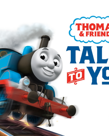 thomas and friends talk to you