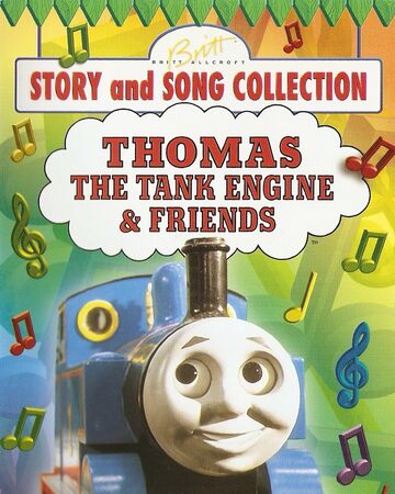 Story And Song Collection Thomas The Tank Engine Wikia Fandom