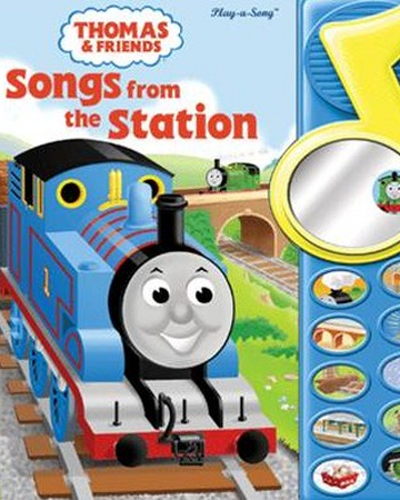 Thomas And Friends Songs From The Station Book