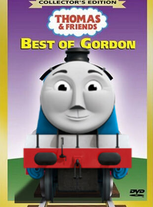 Best of Gordon (CGI Custom DVD) | Thomas & Friends Fanfic Wiki | Fandom