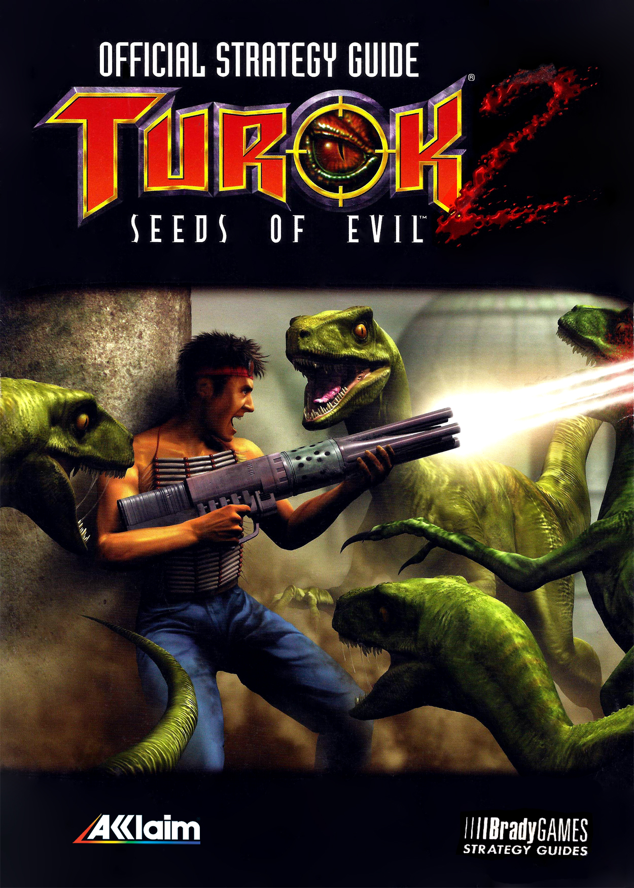 Turok 2: Seeds of Evil Official Strategy Guide (BradyGames)  Turok Wiki  FANDOM powered by Wikia