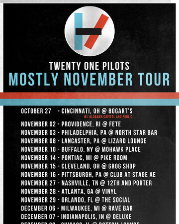 Mostly November Tour Twenty One Pilots Wiki Fandom