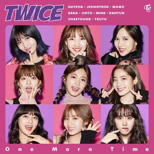 One More Time Single Gallery Twice Wiki Fandom