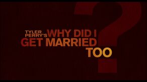 Why-Did-I-Get-Married-Too-poster