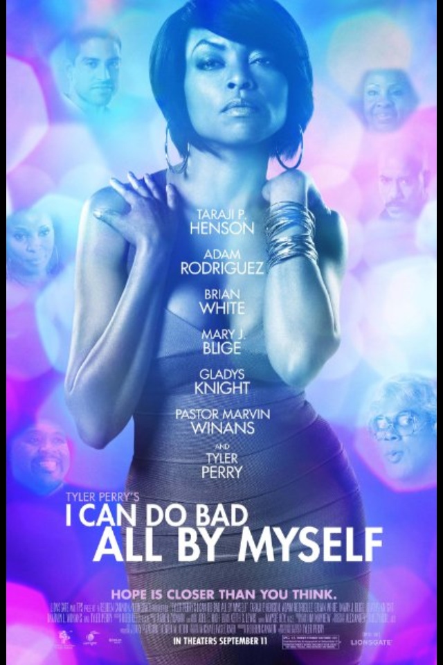 Tyler Perry's I Can Do Bad All By Myself (film) Tyler Perry Works