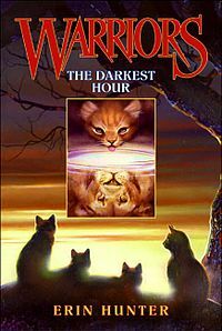 The Darkest Hour Ultimate Warrior Cats Wiki Fandom