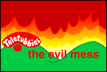 The EVil Mess