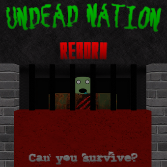 Undead Nation Reborn Wiki Fandom - undead nation roblox