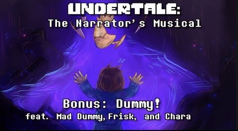 Dummy Undertale The Narrator S Musical Wiki Fandom