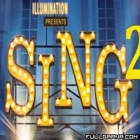 Sing 2 | Universal Animation Fan Wiki | FANDOM powered by Wikia