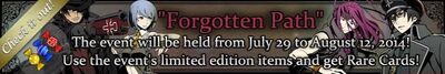 Forgotten Path Event