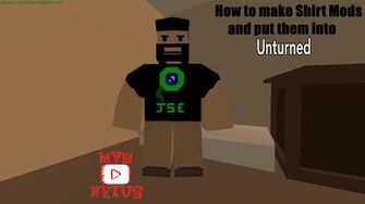 How to make Shirts and put them into Unturned!