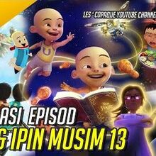 Upin Ipin Musim Ke 13 Upin Ipin Wiki Fandom