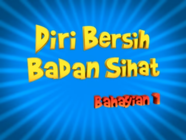 Diri Bersih Badan Sihat Upin & Ipin Wiki Fandom