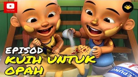 Kuih untuk Opah  Upin & Ipin Wiki  FANDOM powered by Wikia