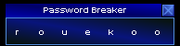 Password breaker