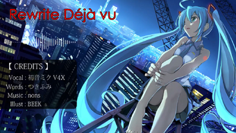 Rewrite Deja Vu Vocaloid Lyrics Wiki Fandom