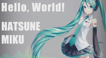 Hello World Vocaloid Lyrics Wiki Fandom
