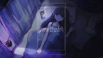 My Crush Vocaloid Lyrics Wiki Fandom