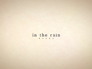 In The Rain Vocaloid Lyrics Wiki Fandom
