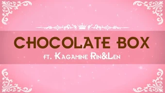 Chocolate Box Vocaloid Lyrics Wiki Fandom