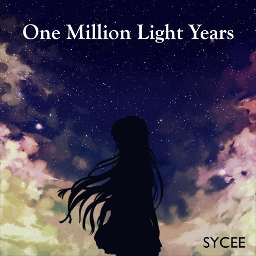 one-million-light-years-vocaloid-lyrics-wiki-fandom-powered-by-wikia