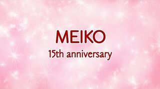 MEIKO 15th anniversary-0