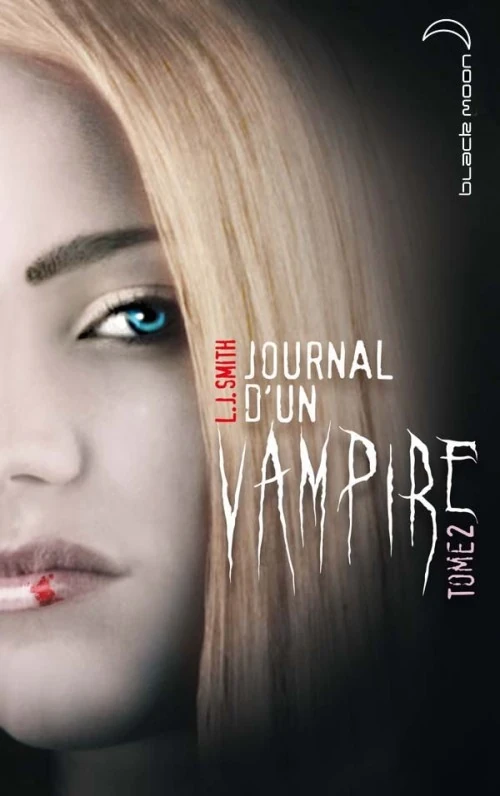 Journal d'un vampire, Tome 2 Wiki Vampire Diaries France FANDOM
