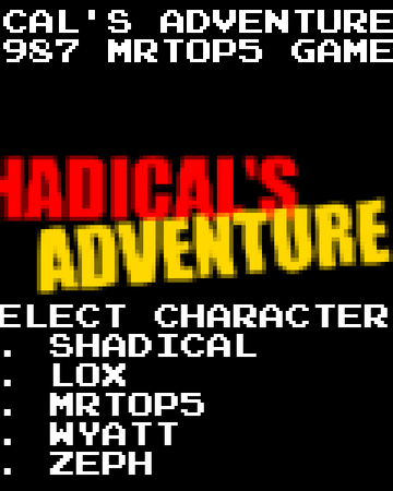Shadical S Adventure Video Games Fanon Wiki Fandom