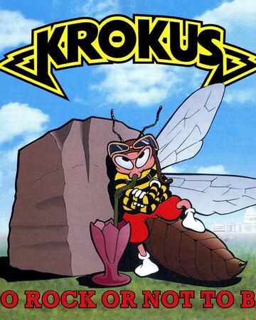 Krokus To Rock Or Not To Be 1995 Mediatheque De Morx Fandom