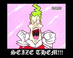 Seize Them!!!
