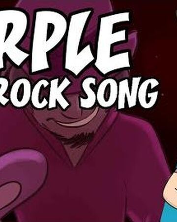 Purple Villain Song Wiki Fandom
