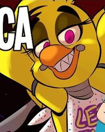 Chica Villain Song Wiki Fandom
