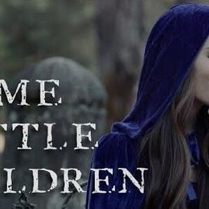 Come Little Children Villain Song Wiki Fandom