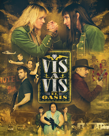 Vis A Vis El Oasis Wikia Vis A Vis Fandom