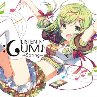 Listenin Gumi Spring Feat Megpoid Vocaloid Wiki Fandom