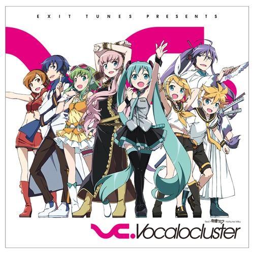 EXIT TUNES PRESENTS Vocalocluster feat. 初音ミク				Fan Feed