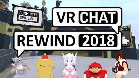 Video - VRChat Rewind 2018-3 | VRChat Legends Wiki | FANDOM ...