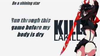 Kill La Kill - Don't lose your way Lyrics