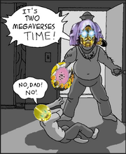 Two Megaverse Time!