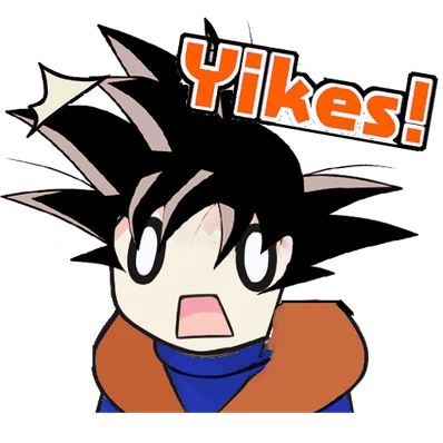 Goku Yikes Goku Yikes
