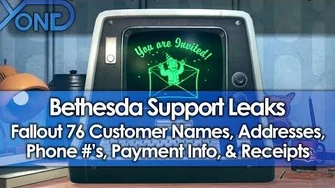 Bethesda Support Leaks Fallout 76 Customer Names, Addresses, Phone Numbers, Payment Info, & Receipts