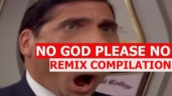 No God Please No! - REMIX COMPILATION No God Please No! - REMIX COMPILATION